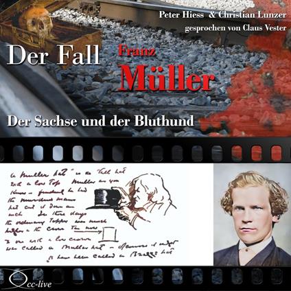 Der Sachse und der Bluthund - Der Fall Franz Müller