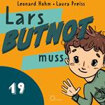 Lars BUTNOT muss