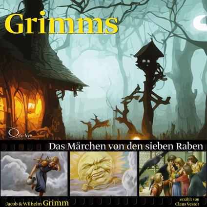 Das Märchen von den sieben Raben