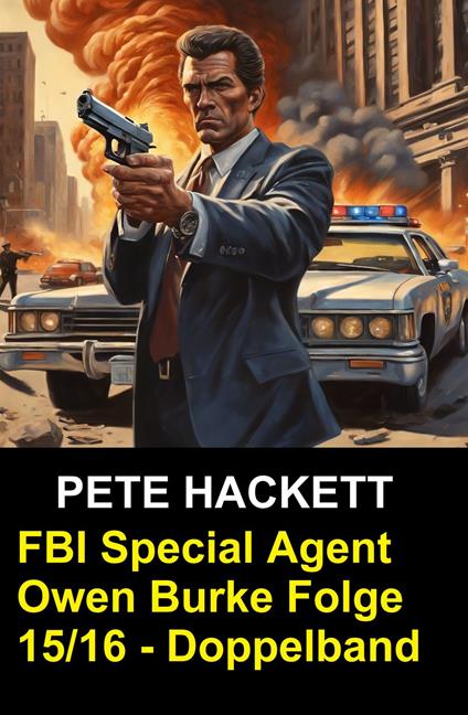 FBI Special Agent Owen Burke Folge 15/16 - Doppelband