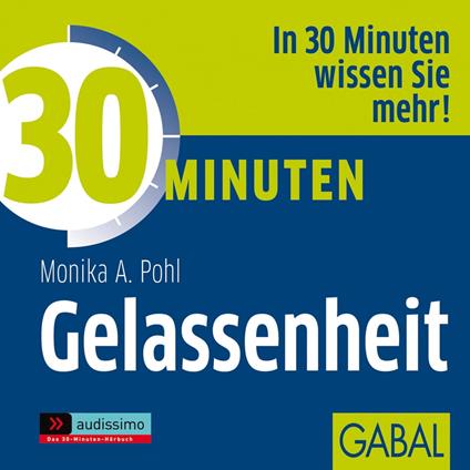 30 Minuten Gelassenheit
