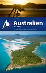 Australien - Der Osten Reiseführer Michael Müller Verlag