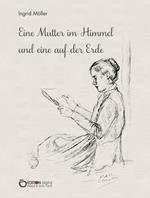 Eine Mutter im Himmel und eine auf der Erde