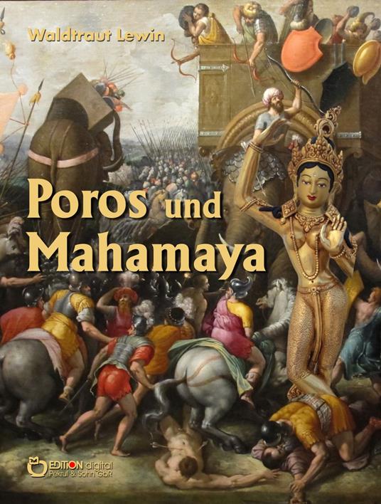 Poros und Mahamaya - Lewin Waldtraut - ebook