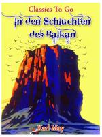 In den Schluchten des Balkan