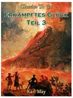 Erkämpftes Glück Teil 3