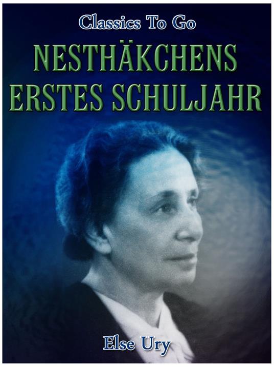 Nesthäkchens erstes Schuljahr