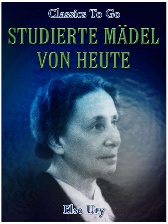Studierte Mädel von heute