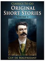 Original Short Stories — Volume 4