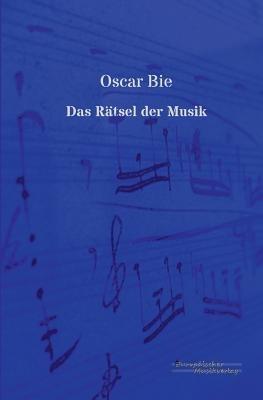 Das Ratsel der Musik - Oscar Bie - cover