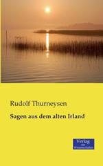 Sagen aus dem alten Irland