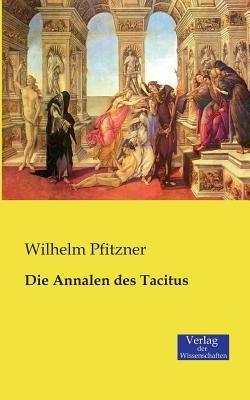 Die Annalen des Tacitus - Wilhelm Pfitzner - cover