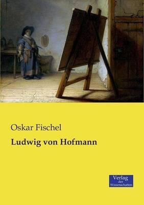Ludwig von Hofmann - Oskar Fischel - cover