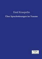 Über Sprachstörungen im Traume