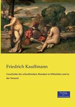 Geschichte der schwabischen Mundart in Mittelalter und in der Neuzeit