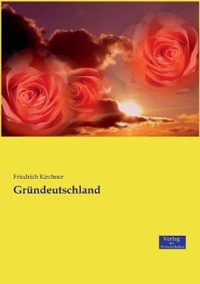 Grundeutschland - Friedrich Kirchner - cover