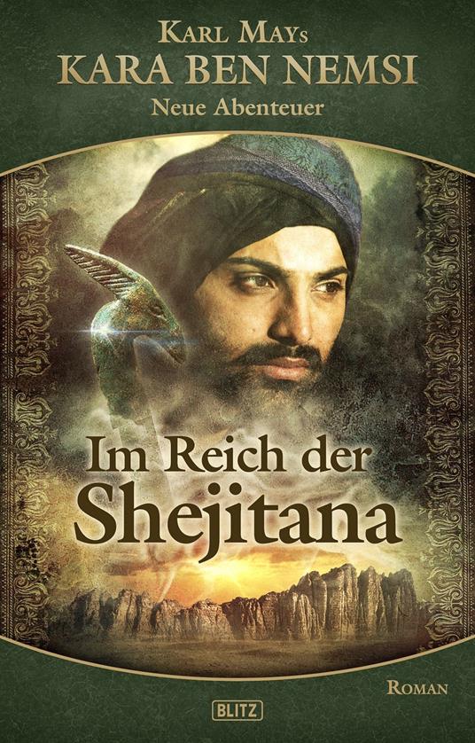 Kara Ben Nemsi - Neue Abenteuer 11: Im Reich der Shejitana - Thomas Ostwald - ebook