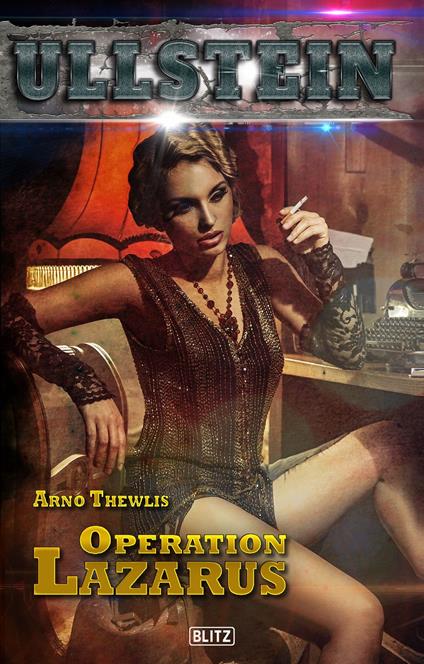 Ullstein 03: Operation Lazarus - Arno Thewlis - ebook