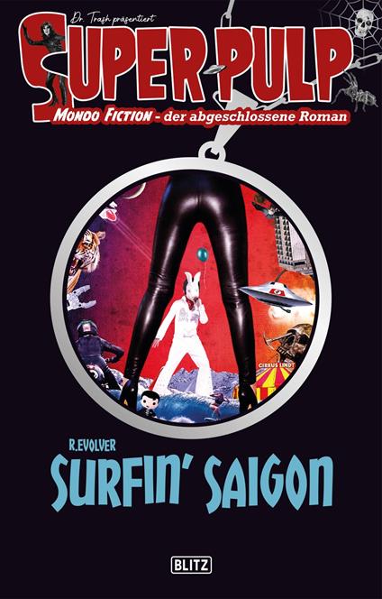 Super-Pulp 20: Surfin' Saigon - Revolver - ebook