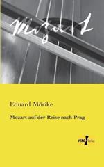 Mozart auf der Reise nach Prag