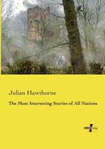 The Most Interesting Stories of All Nations