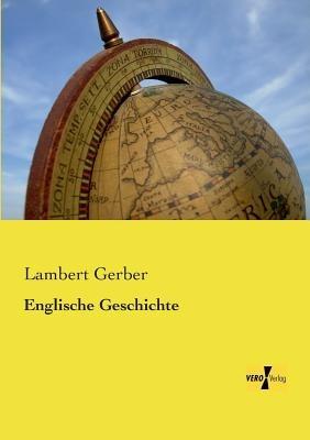 Englische Geschichte - Lambert Gerber - cover