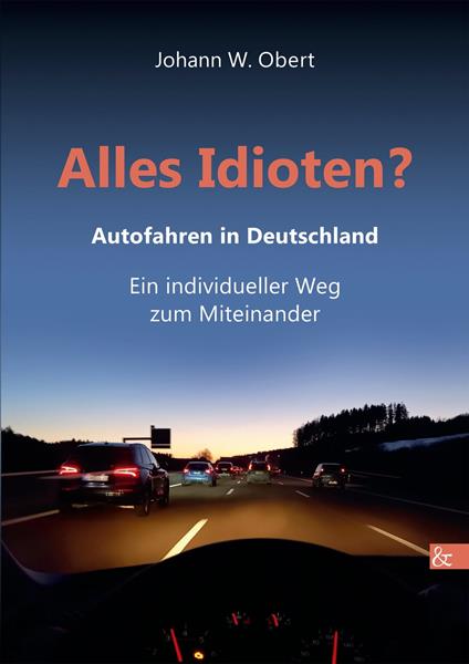 Alles Idioten?