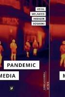 Pandemic Media: Preliminary Notes Toward an Inventory - cover