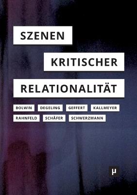 Szenen kritischer Relationalität - cover