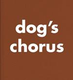 Roni Horn: Dog's Chorus