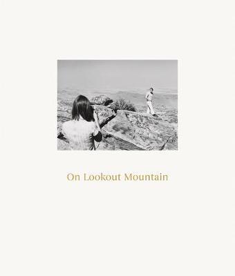 Robert Adams: On Lookout Mountain - Robert Adams - cover