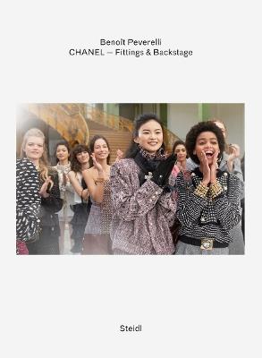 Benoît Peverelli: CHANEL – Fittings and Backstage - cover