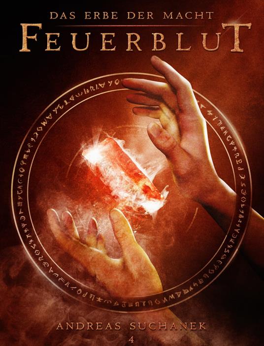 Das Erbe der Macht - Band 4: Feuerblut (Urban Fantasy)