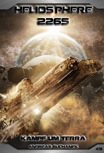 Heliosphere 2265 - Band 49: Kampf um Terra
