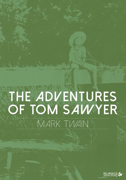 The Adventures of Tom Sawyer