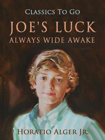 Joe's Luck - Alger Jr. Horatio - ebook