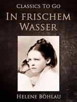 In frischem Wasser