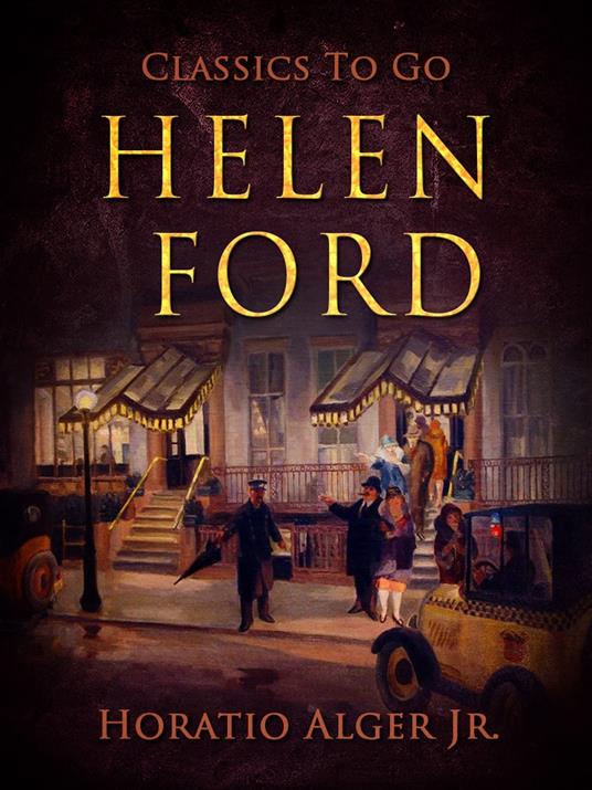 Helen Ford - Alger Jr. Horatio - ebook