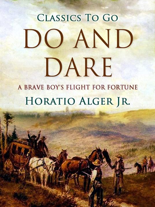 Do and Dare - Alger Jr. Horatio - ebook