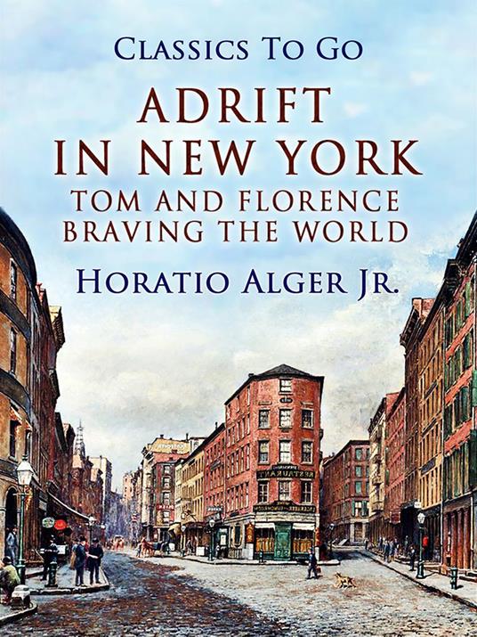 Adrift in New York - Alger Jr. Horatio - ebook