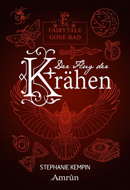 Fairytale gone Bad 2: Der Flug der Krähen