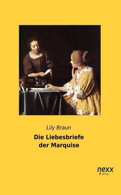 Die Liebesbriefe der Marquise