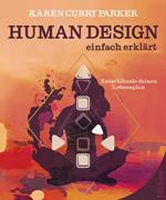 Human Design – einfach erklärt