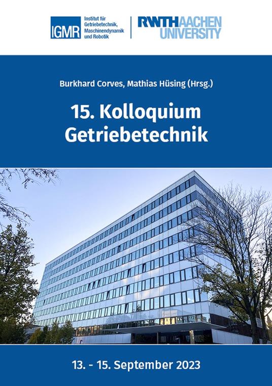 15. Kolloquium Getriebetechnik