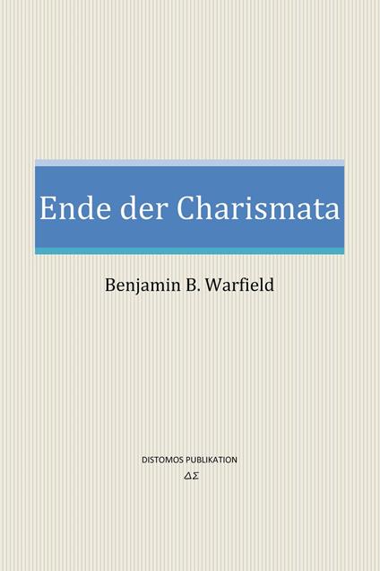 Ende der Charismata