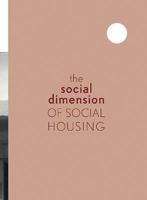 The Social Dimension of Social Housing - cover