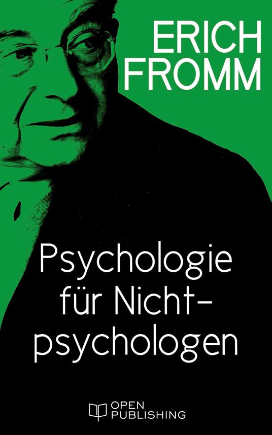 Einführung in H. J. Schultz „Psychologie für Nichtpsychologen“