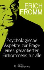Psychologische Aspekte zur Frage eines garantierten Einkommens für alle