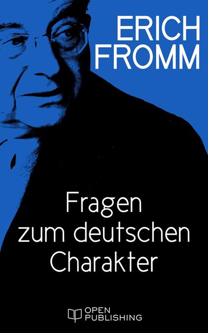 Fragen zum deutschen Charakter