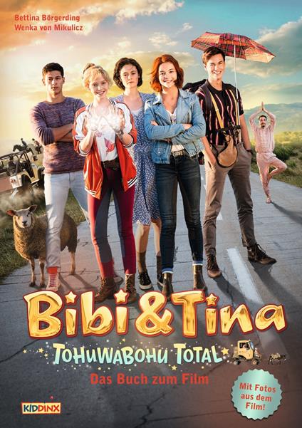 Bibi & Tina - Tohuwabohu total! - Das Buch zum Film - Bettina Börgerding,Wenka von Mikulicz - ebook